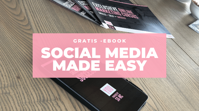 Nieuw! Gratis E-Book Social Media Made Easy