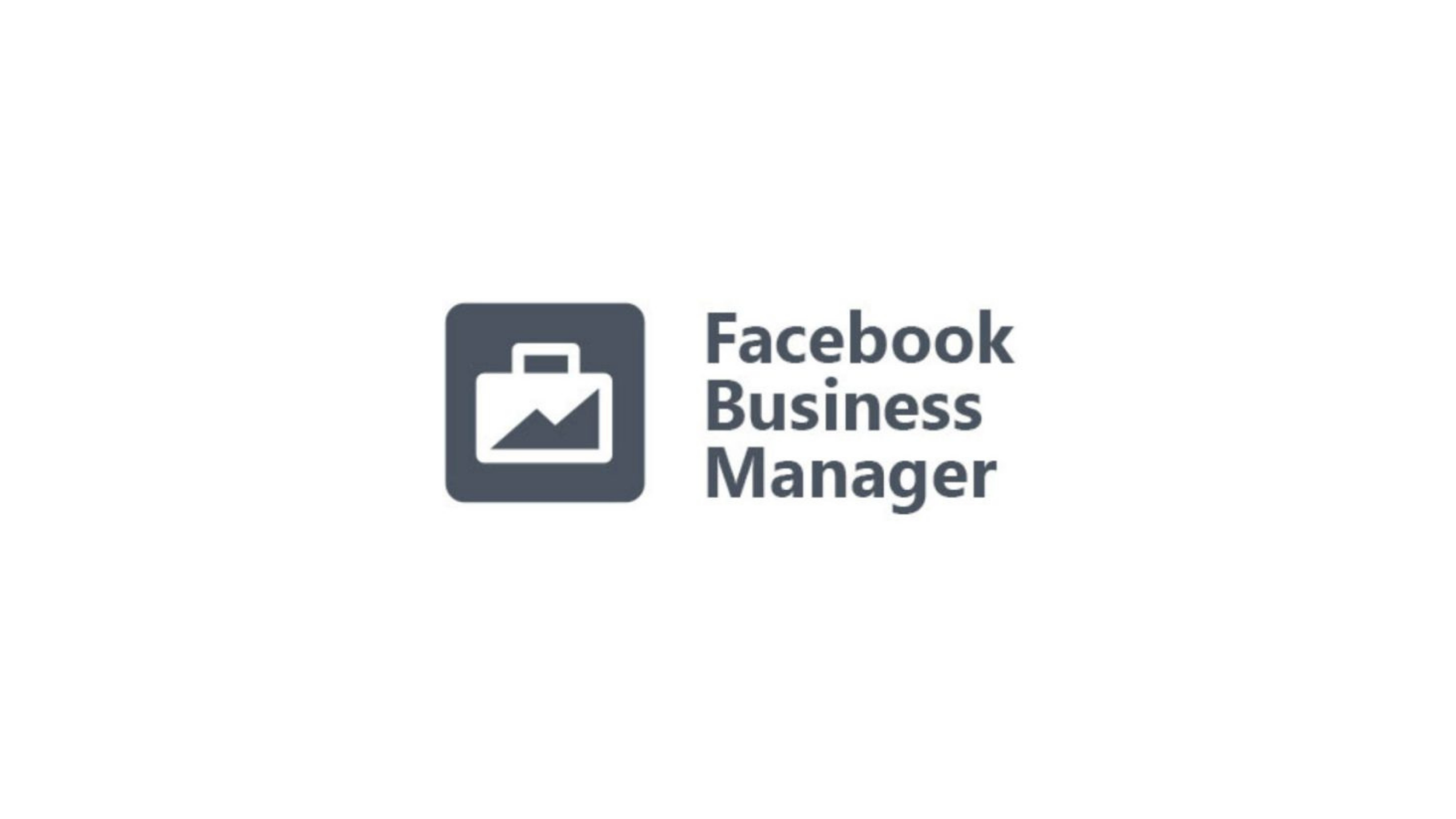 Facebook Business Manager