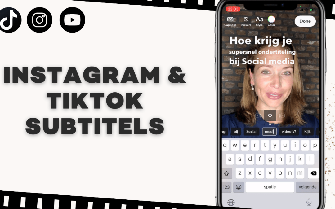 Automatisch subtitels toevoegen aan Instagram Reels & TikTok video’s