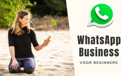 WhatsApp Business; haal meer uit je zakelijke WhatsApp