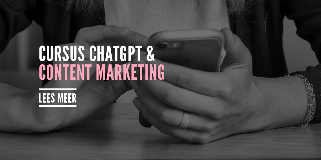 ChatGPT Content Marketing Cursus