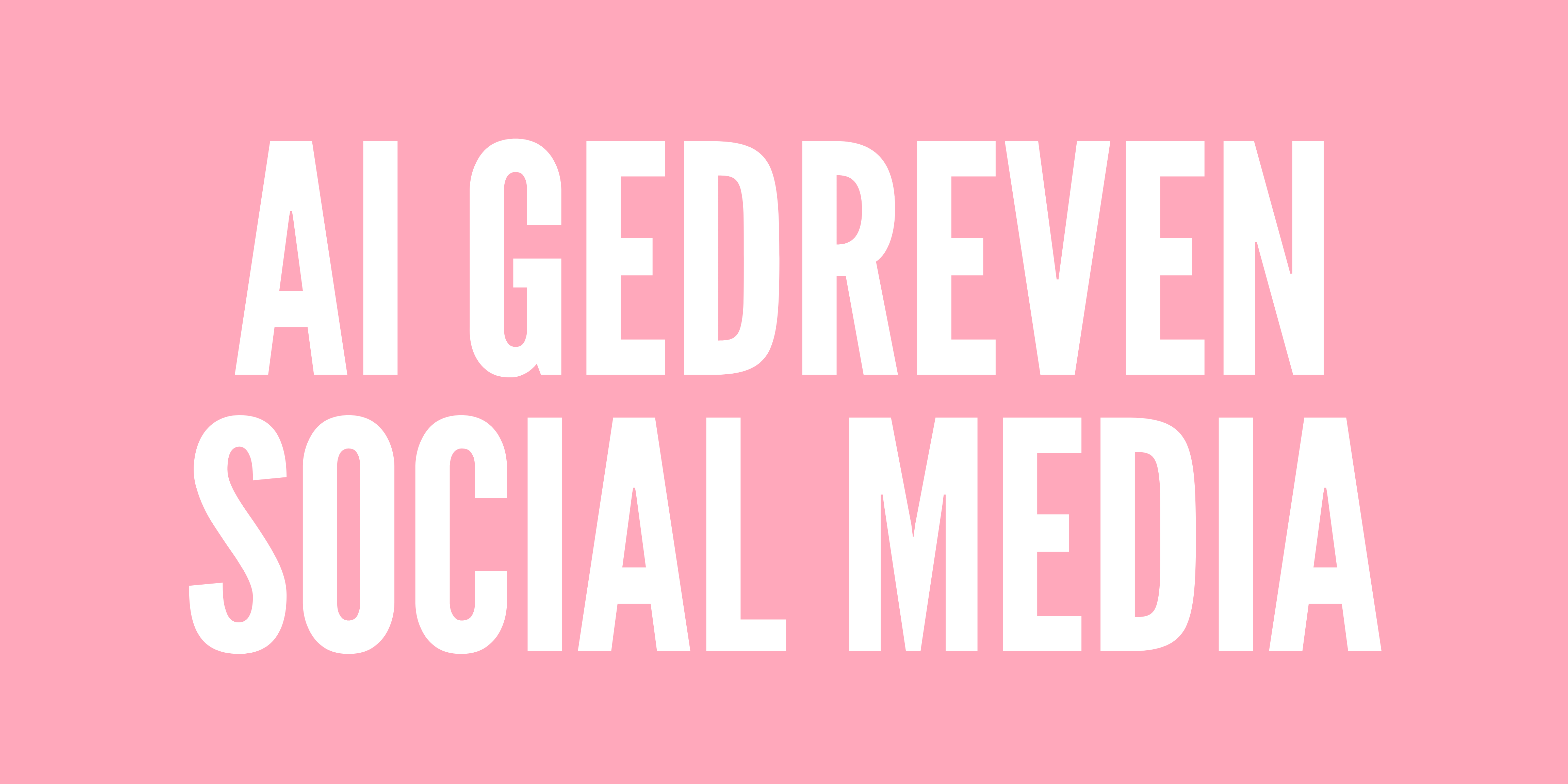 AI gedreven Social Media